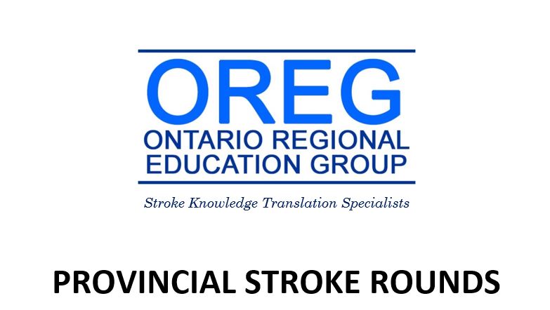 Provincial Stroke Rounds