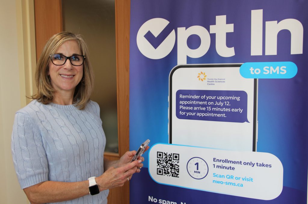 Caroline Fanti, Director of Regional Surgical Services at Thunder Bay Regional Health Sciences Centre, ‘Opts In’ to receive text notifications for reminders of upcoming appointments.